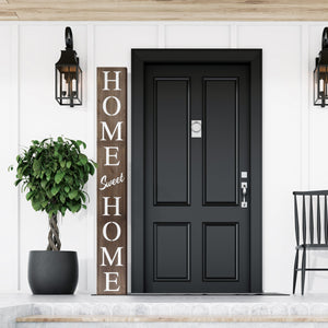 Home sweet home porch sign 72in