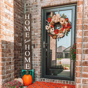 Home sweet home porch sign 72in