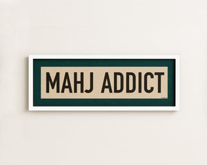 Framed Mahj Addict Mahjong Art Scroll Sign