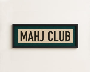 Framed Mahj Club Mahjong Art Scroll Sign