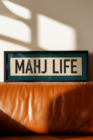 Framed Mahj Life Mahjong Art Scroll Sign