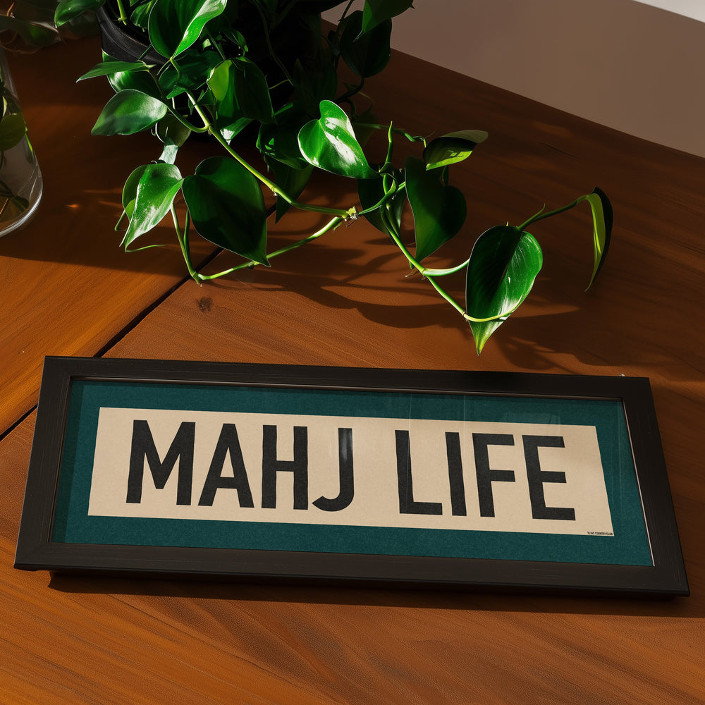 Framed Mahj Life Mahjong Art Scroll Sign