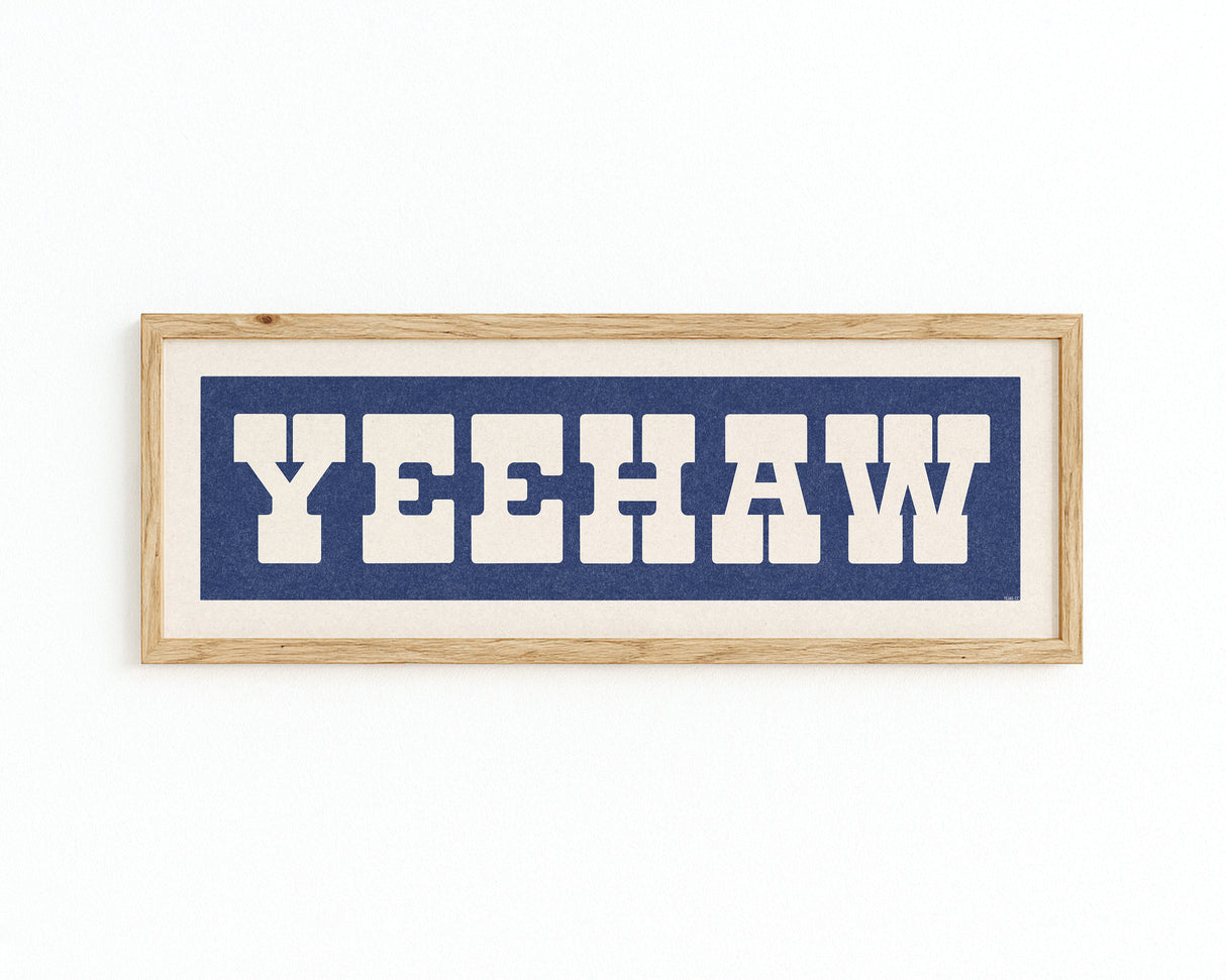 Framed YEEHAW Sign Blue & White Art Print