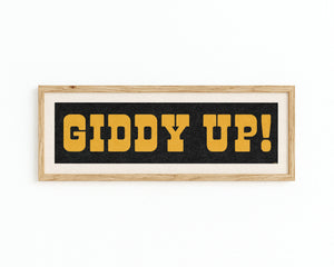 Framed GIDDY UP! Sign Black & Gold Art Print