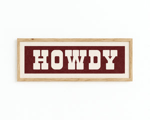 Framed HOWDY Sign Maroon & White Art Print
