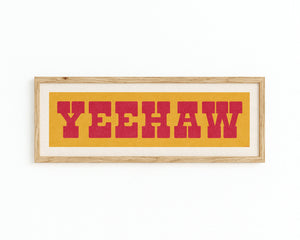 Framed YEEHAW Sign Gold & Red Art Print