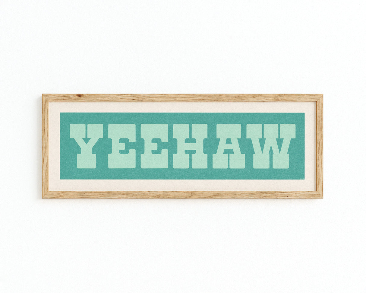 Framed YEEHAW Sign Turquoise & Mint Art Print