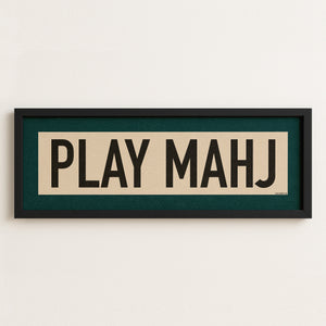 Framed Play Mahj Mahjong Art Scroll Sign