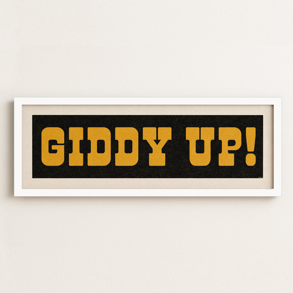Framed GIDDY UP! Sign Black & Gold Art Print