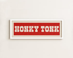 Framed HONKY TONK Sign Red & White Art Print
