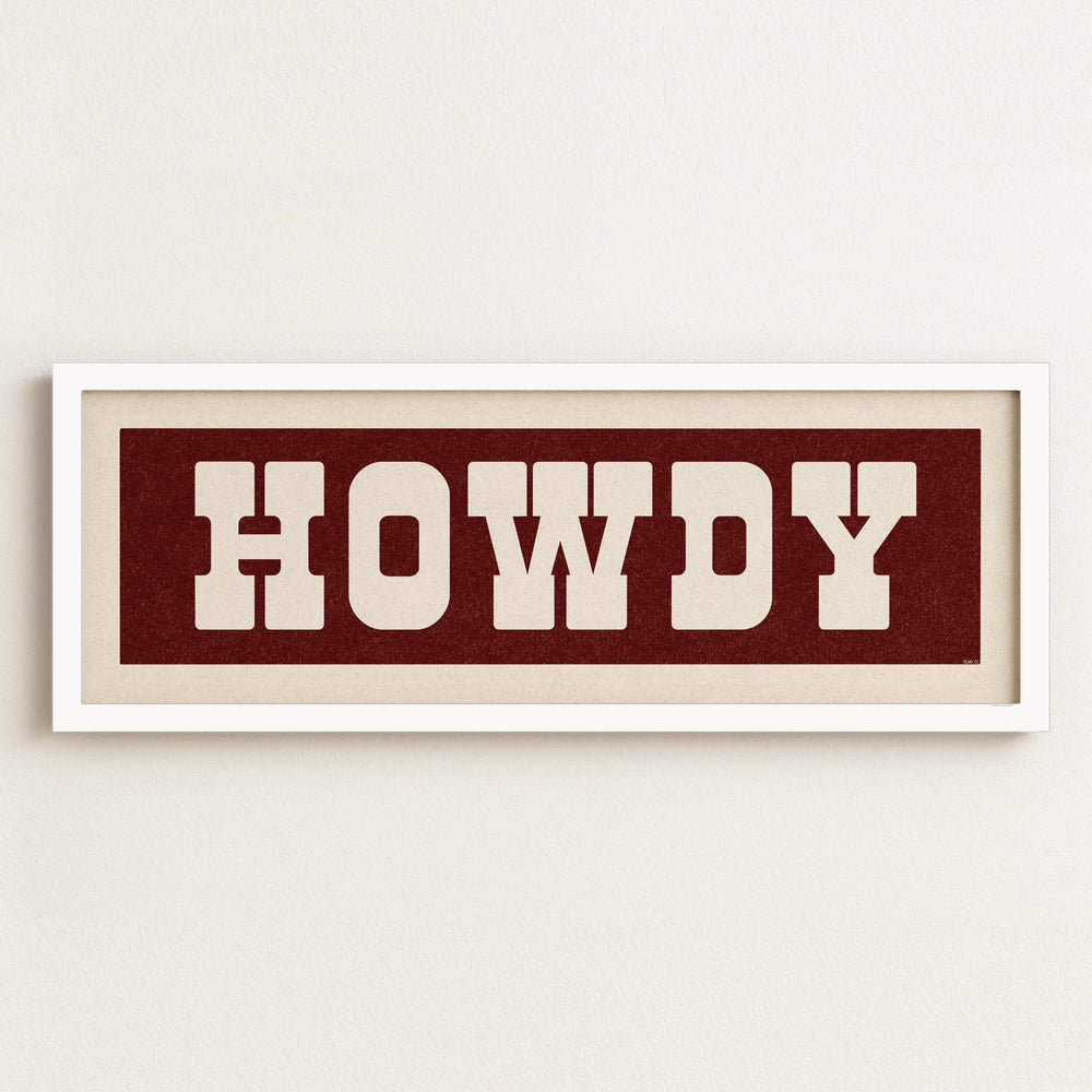 Framed HOWDY Sign Maroon & White Art Print