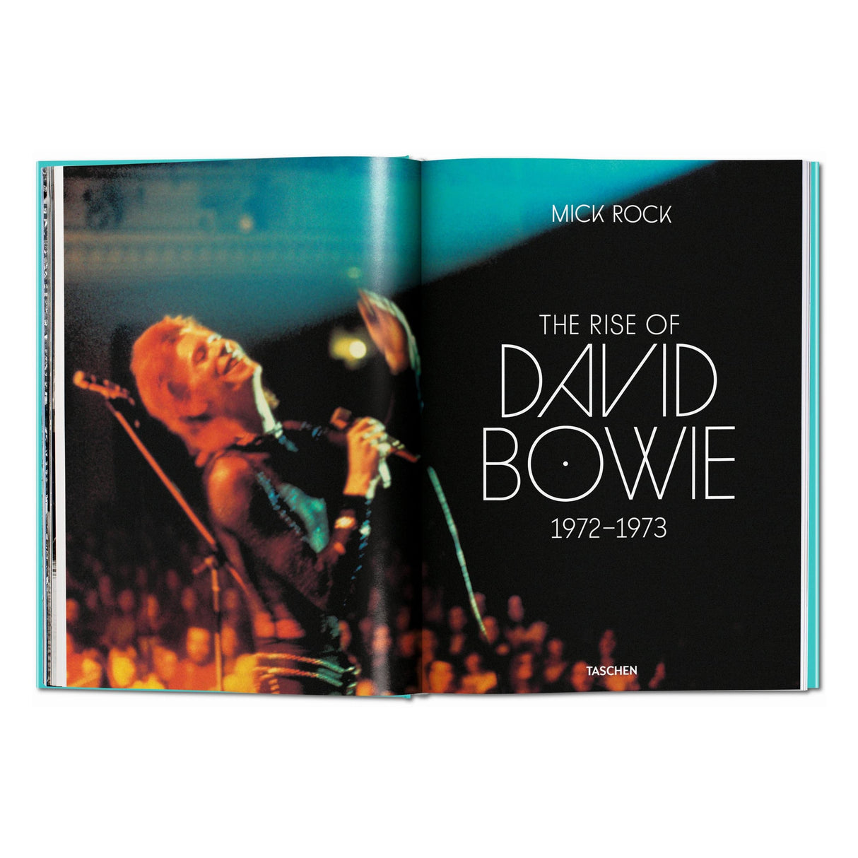 Mick Rock. The Rise of David Bowie. 1972–1973 (German, French, English)