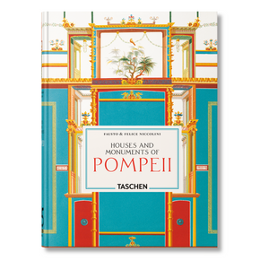 Fausto & Felice Niccolini. Houses and Monuments of Pompeii. 45th Ed. (English)
