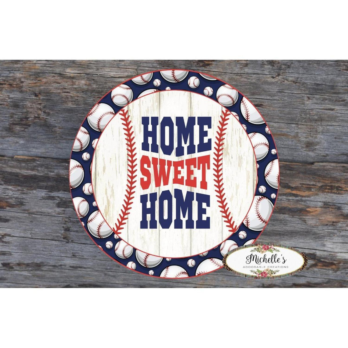 Baseball Home Sweet Home Sign