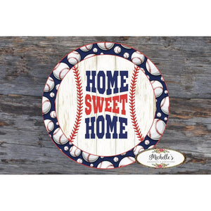 Baseball Home Sweet Home Sign