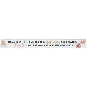 16 inch Shelf Sitter Sign - Home Love Resides