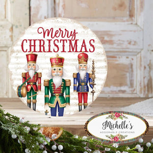 12" Metal Round Sign: Nutcracker Merry Christmas