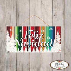 12" Wooden Sign: Serape Feliz Navidad