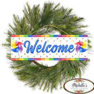15" Wooden Sign: Welcome Pinwheels