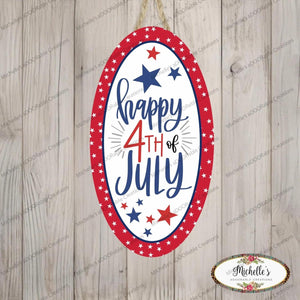 Happy 4th of July Oval Sign