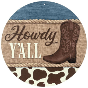 Howdy Y'all Cowboy Sign: Brown