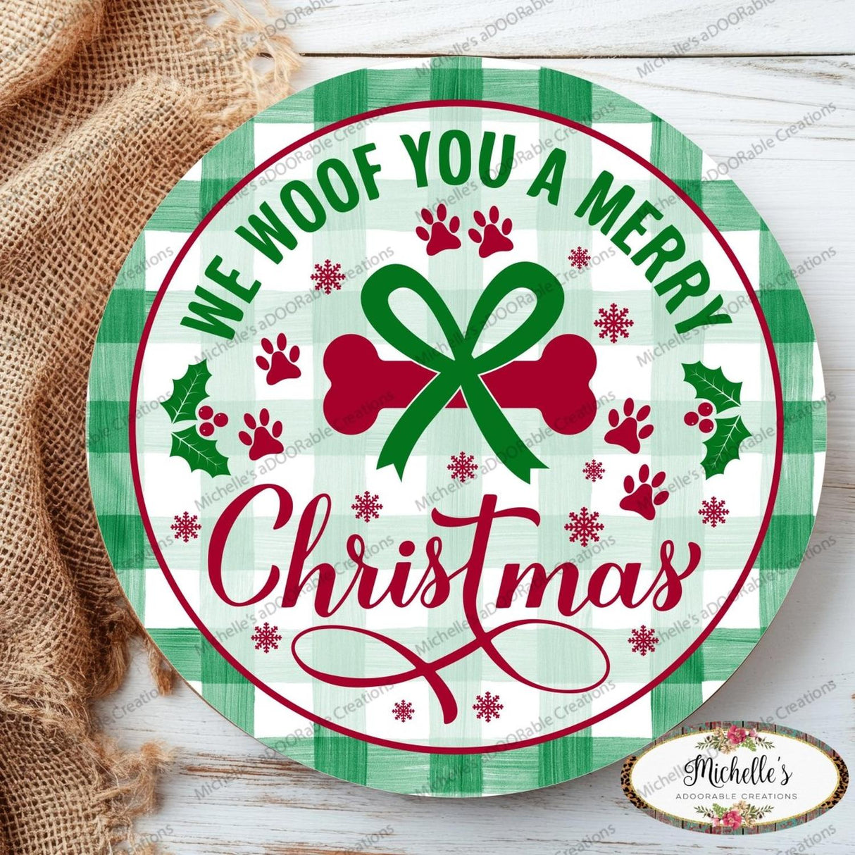 We Woof You A Merry Christmas Round Sign