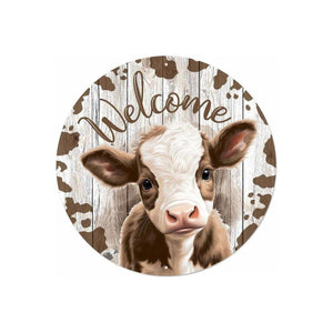12" Metal Round Sign: Welcome Brown Calf