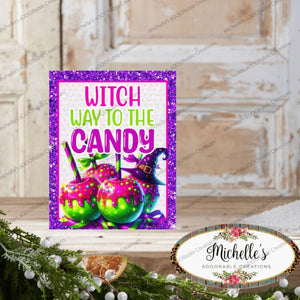 Witch Way To The Candy Apple Sign
