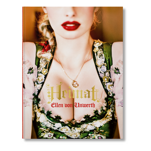 Ellen von Unwerth. Heimat (German, French, English)