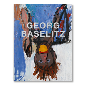 Georg Baselitz (German, French, English)