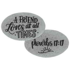Proverb Stone - A Friend Loves at all Times
