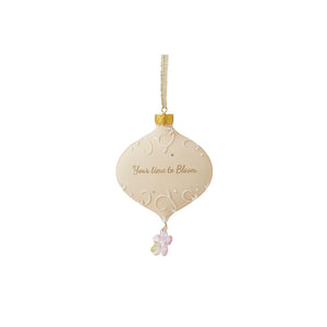 Your Time to Bloom Ornament