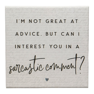 Small Talks Sign - Sarcastic Comment