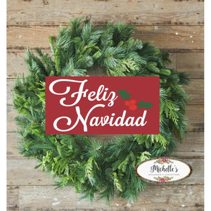 12 in Waterproof Feliz Navidad Sign