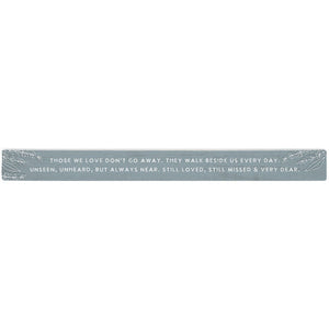 16 inch Shelf Sitter Sign - Those We Love