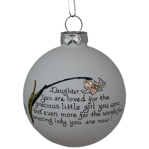 Christmas Keepsake Glass Ornament - Daughter - You are Loved