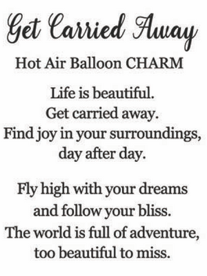 Get Carried Away Charm