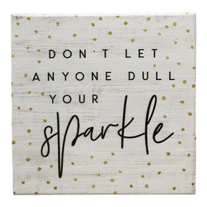 Small Talks Sign - Dull Sparkle