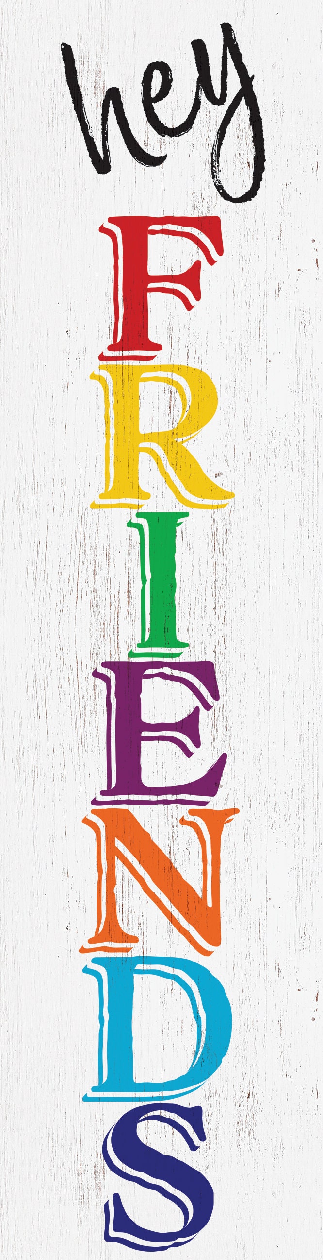 36in "Hey Friends" Teacher Appreciation Porch Sign, Classroom Decor, Durable Wood Wall Sign, Friendly Design