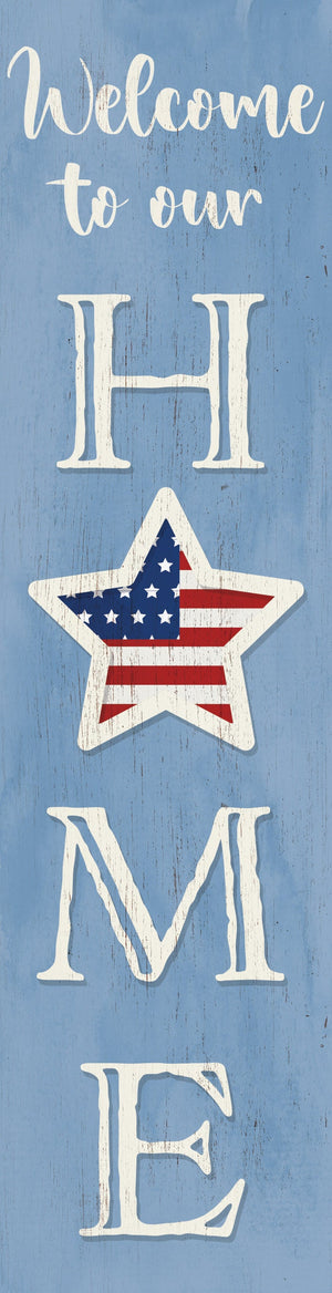 36in 4th of July Welcome to Our Home Wooden Porch Sign - Patriotic Home Decor Accent