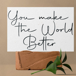 You Make the World Better - 7.5x5in Wooden Wall Decor - Inspirational Sign for Home and Office, Great Gift Idea for Friends & Loved Ones