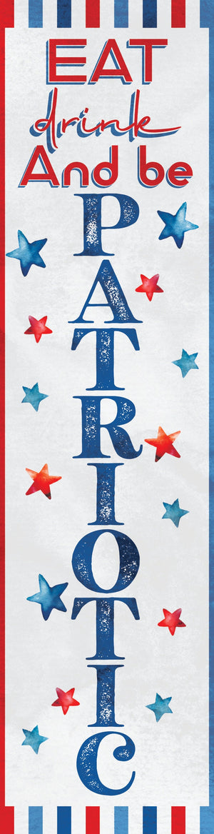 36in 4th of July Eat, Drink, and Be Patriotic Wooden Porch Sign - Festive Outdoor Decoration