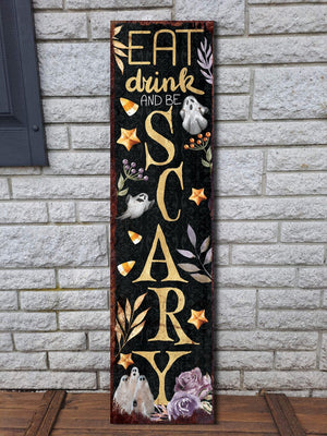 36in Eat, Drink, and Be Scary Halloween Porch Sign - Front Porch Halloween Welcome Sign, Rustic Modern Farmhouse Entryway Board