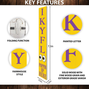 72-Inch Everyday Humor IKYFL Porch Sign | Rustic Farmhouse Outdoor Entryway Display | Front Door Wall Decor | Yellow