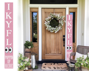 72-Inch Everyday Humor IKYFL Porch Sign | Rustic Farmhouse Outdoor Entryway Display | Front Door Wall Decor | Pink