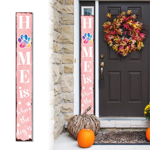 72in Home is Where the Dog Is Porch Sign - Front Porch Sign with Furry Friend Decoration, Pink Rustic Farmhouse Pet Decor for Outdoor