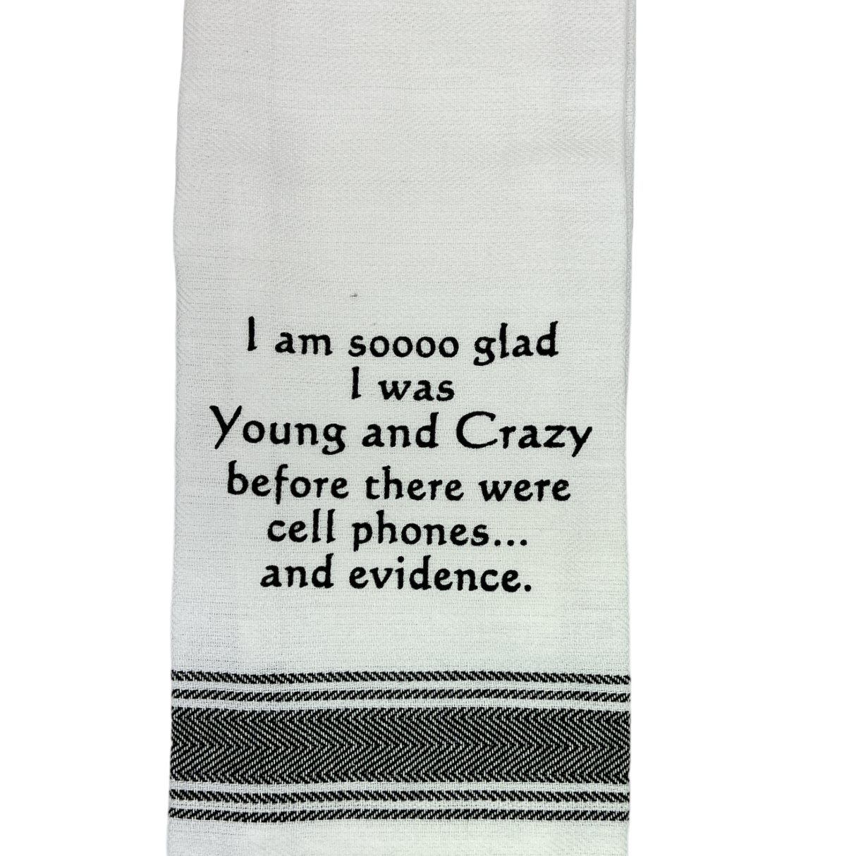 Dish Towel - Young And Crazy - White