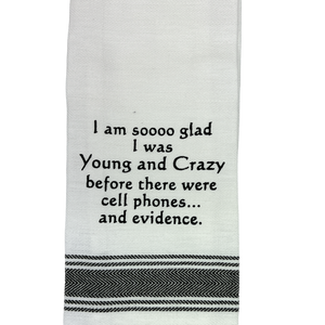 Dish Towel - Young And Crazy - White