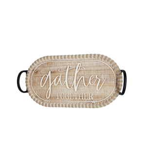 Rustic Gather Together Serving Tray -