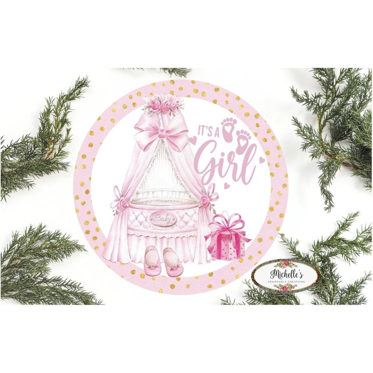 Its a Girl Pink Gold Round Sign